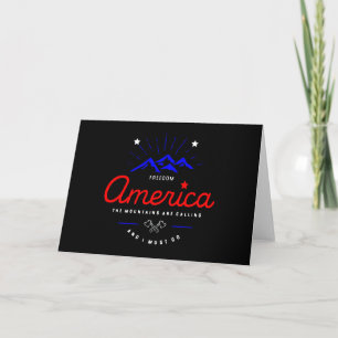 America Mountains are Calling I Must Go Dark Colou Card