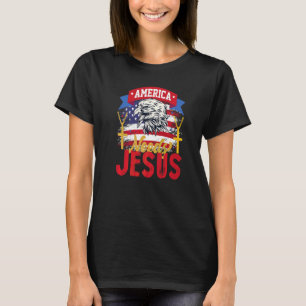 America need Jesus US flag Eagle Wokeness Christia T-Shirt