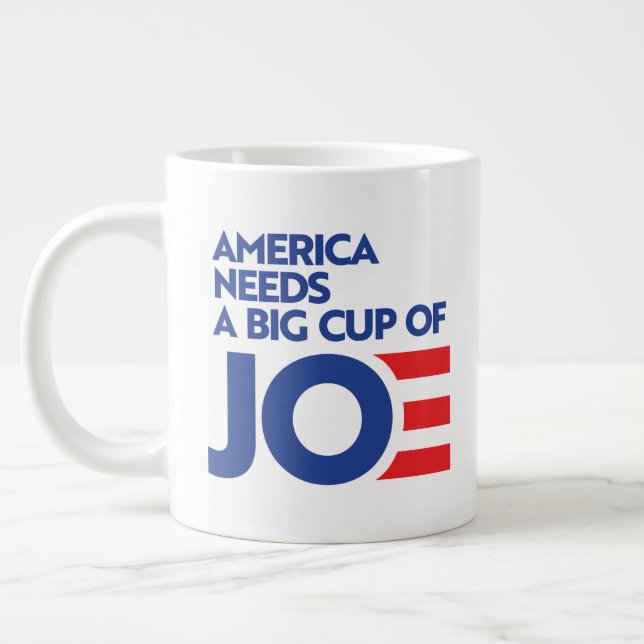America Needs a Big Cup of Joe (Left)