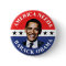 America Needs Barack Obama Button