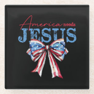 America Needs Jesus Christian USA Flag Coquette 4t Glass Coaster