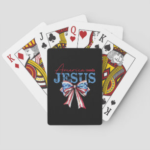 America Needs Jesus Christian USA Flag Coquette 4t Playing Cards