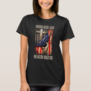 America Needs Jesus One Nation Under God American  T-Shirt
