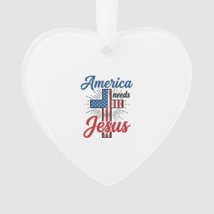 America Needs Jesus Patriotic Cross Shirt Design_1 Ornament