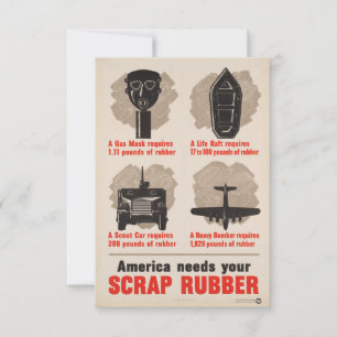 America Needs Your Scrap Rubber WWII Poster Invitation