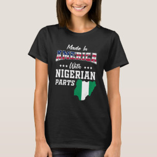 America Nigerian Parts Nigeria Map USA Flag Ancest T-Shirt