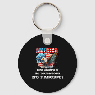 America No Kings No Dictators No Fascist  Key Ring