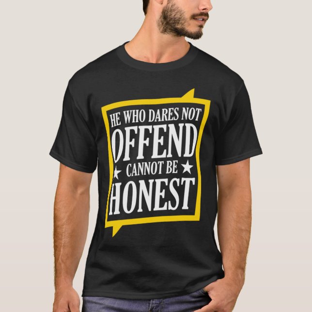 America Patriotic  He Who Dares Not Offend  Paine T-Shirt (Front)