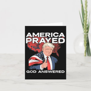America Prayed God Answered Trump Card