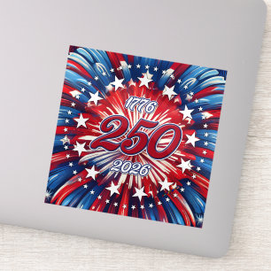 America’s 250th Birthday 1776-2026 RWB Fireworks