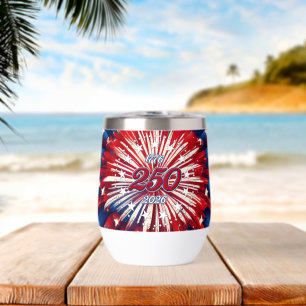 America’s 250th Birthday 1776-2026 RWB Fireworks