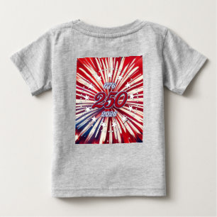America’s 250th Birthday 1776-2026 RWB Fireworks Baby T-Shirt