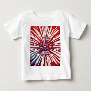 America’s 250th Birthday 1776-2026 RWB Fireworks  Baby T-Shirt
