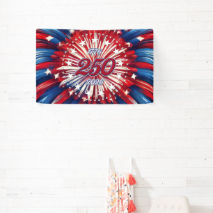 America’s 250th Birthday 1776-2026 RWB Fireworks Banner