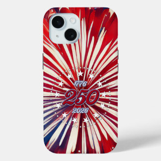 America’s 250th Birthday 1776-2026 RWB Fireworks iPhone 15 Case