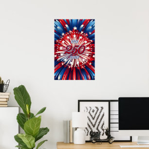 America’s 250th Birthday 1776-2026 RWB Fireworks P Poster