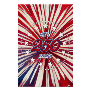 America’s 250th Birthday 1776-2026 RWB Fireworks Poster