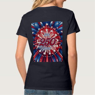 America’s 250th Birthday 1776-2026 RWB Fireworks  T-Shirt