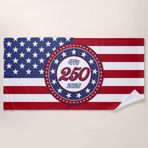 America’s 250th Birthday With USA Flag Beach Towel