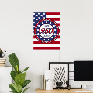 America’s 250th Birthday With USA Flag Poster