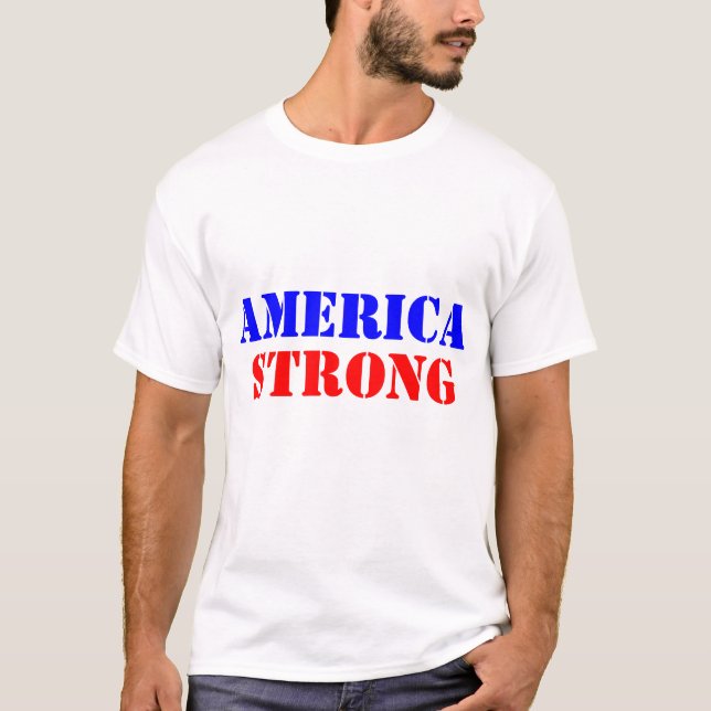 America Strong T-Shirt (Front)