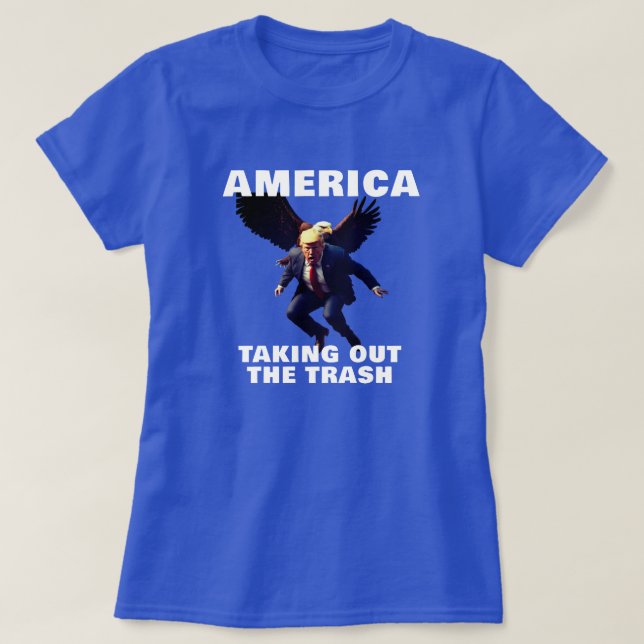 America Takinng out Trump Trash T-Shirt (Design Front)