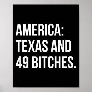 America Texas And 49 Es Poster