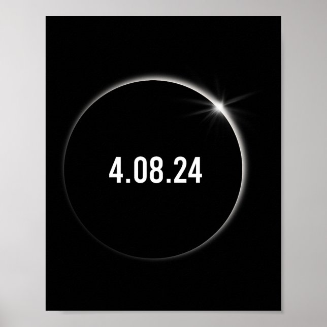 America Totality 04.08.24 Total Solar Eclipse 2024 Poster (Front)