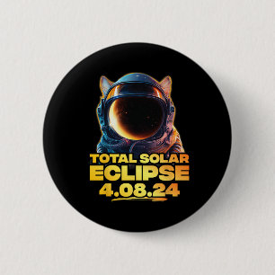 America Totality 4.08.24 Total Solar Eclipse Cat 2 6 Cm Round Badge