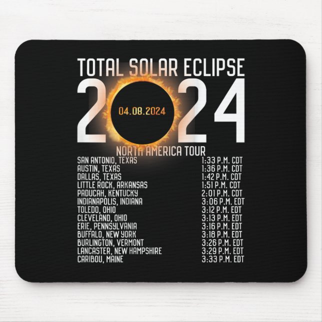 America Tour 2024 Totality On Back Solar Eclipse  Mouse Pad (Front)