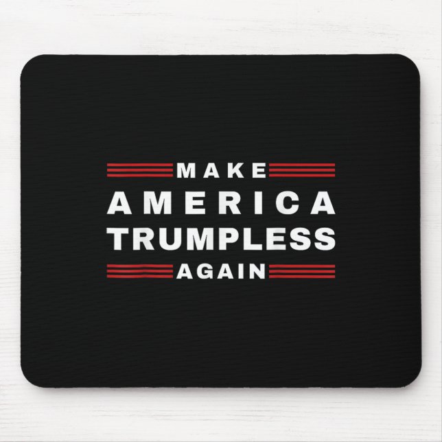 America Trumpless Again In 2024 Funny Tee Biden Ha Mouse Pad (Front)