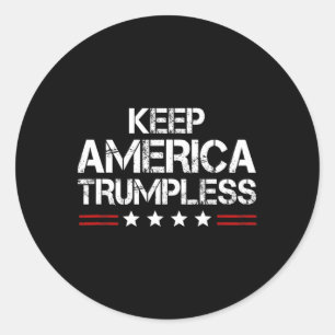America Trumpless - Funny Anti Trump Mens &amp; Wo Classic Round Sticker