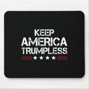 America Trumpless - Funny Anti Trump Mens &amp; Wo Mouse Pad