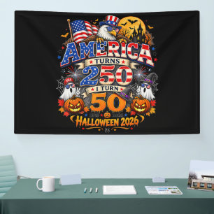 America Turns 250 I Turn 50 Funny Halloween 2026 Banner