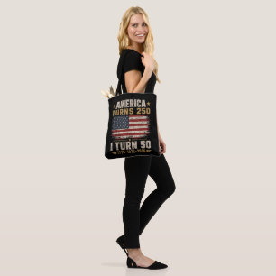 America Turns 250 I Turn 50 Tote Bag