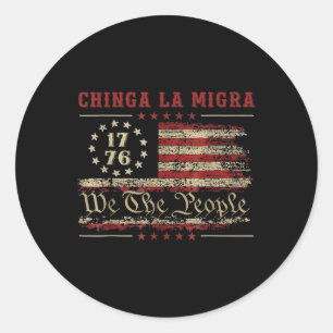 America Vintage Chinga La Migra Shirt For Men Wome Classic Round Sticker