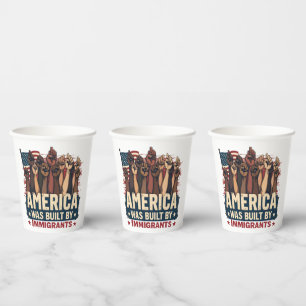 America Was Built by Immigrants Trump Democrats Paper Cups