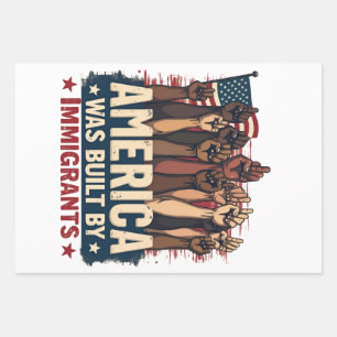 America Was Built by Immigrants Trump Democrats Wrapping Paper Sheet