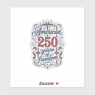 American 250 Years of Freedom Patriotic Shirt Desi