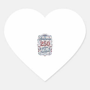 American 250 Years of Freedom Patriotic Shirt Desi Heart Sticker