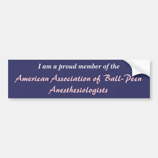 American Association of Ball-Peen Bumper Sticker (Front)
