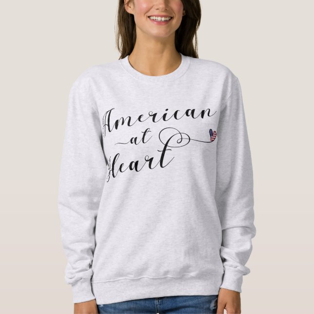 American At Heart, USA Sweatshirt (Front)