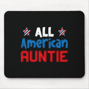 American auntie 4th of july usa family matching mouse pad