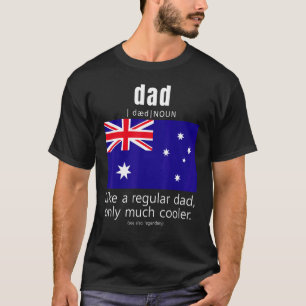 American Australian Patriot Flag Fathers Day Austr T-Shirt