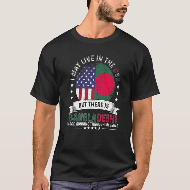 American Bangladeshi Home in US Patriot Bangladesh T-Shirt (Front)