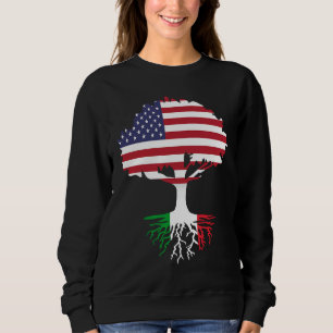 American Born Italian Roots America Grown With Ita Sweatshirt
