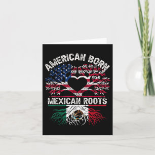 American Born Mexican Roots Flag Tree Mexico Usa H Card