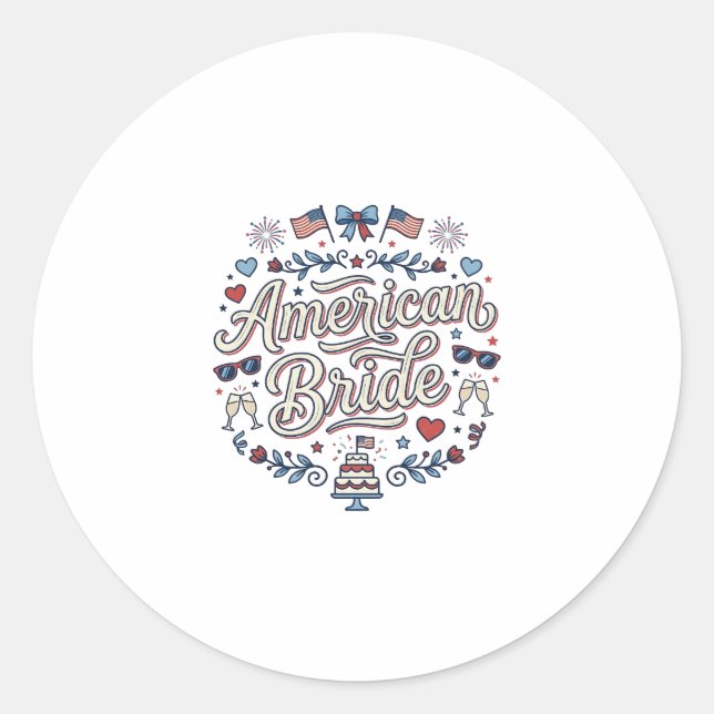 American Bride Patriotic Wedding Vector Design_1 Classic Round Sticker (Front)
