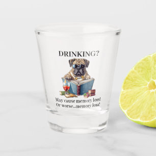 American Bulldog Drinking May Cause Memory Loss Shot Glass
