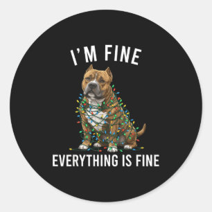 American Bully Christmas I'm Fine Everything Is Fi Classic Round Sticker